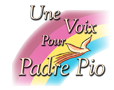 Une Voix Pour Padre Pio